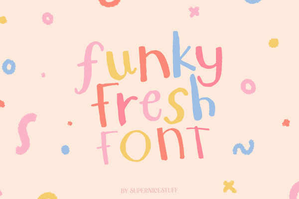 Funky Fresh Font