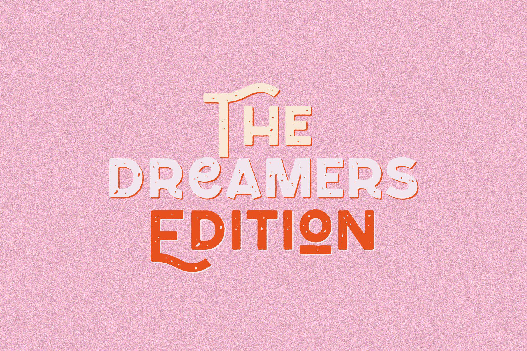 Dreamer's Edition